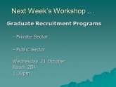 Graduate Recruitment Programs
