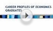 CAREER PROFILES OF ECONOMICS GRADUATES